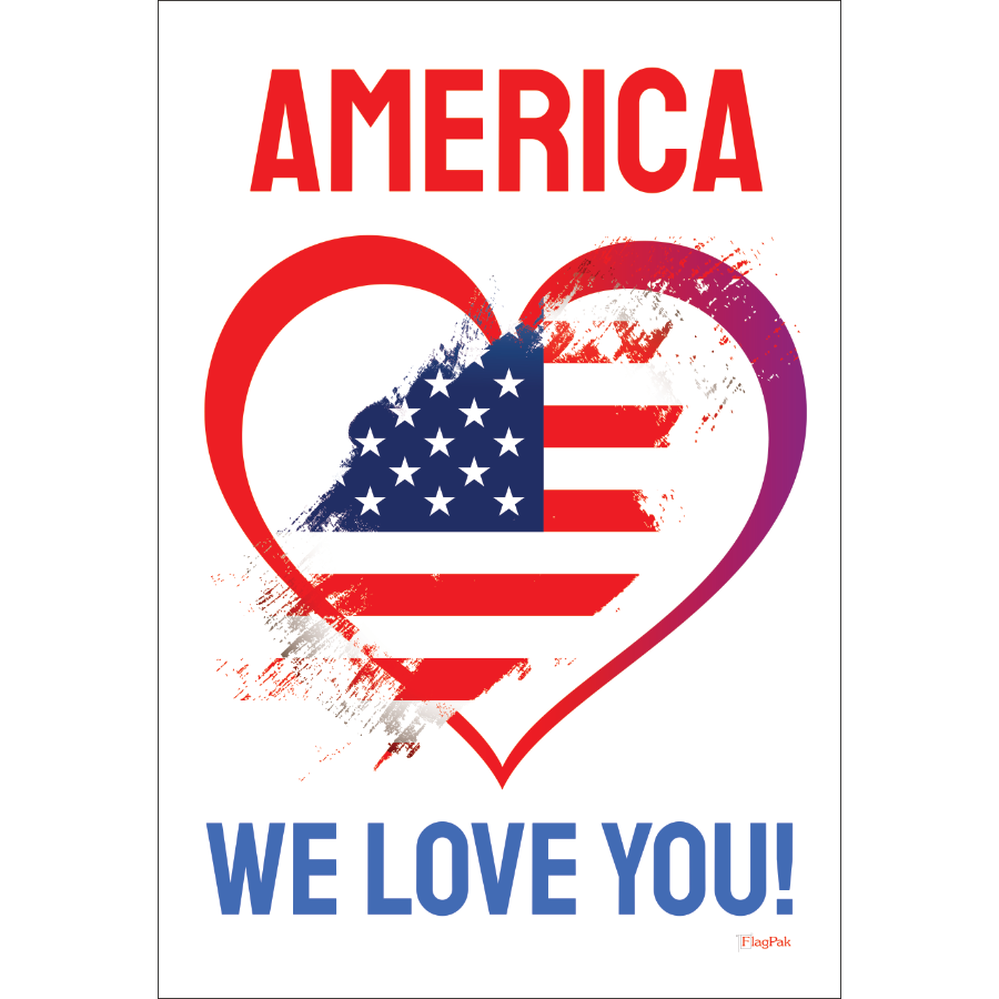 America - We Love You!